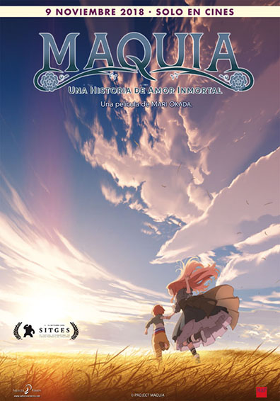 MAQUIA, UNA HISTORIA DE AMOR INMORTAL MAQUIA, UNA HISTORIA DE AMOR INMORTAL