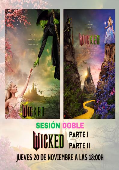 SESIÓN DOBLE. WICKED Y WICKED II (CINES VICTORIA)