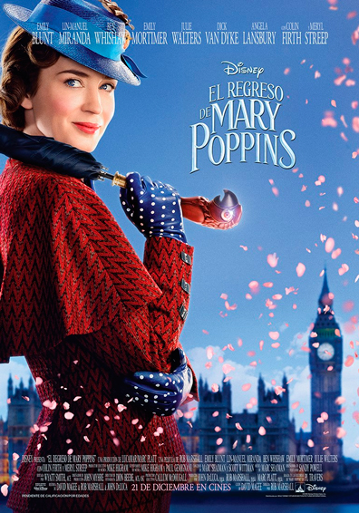 LA ÚLTIMA PELÍCULA QUE HAS VISTO... ¡EN EL CINE! - Página 6 Elregresodemarypoppins