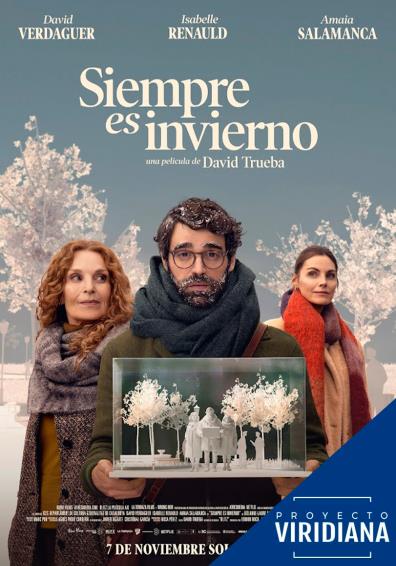 SIEMPRE ES INVIERNO (PROYECTO VIRIDIANA)