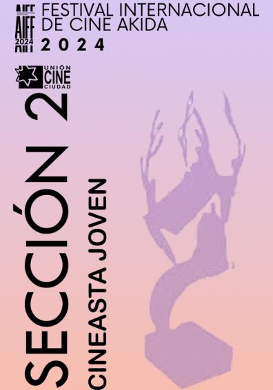 FESTIVAL AKIDA 24 (CINEASTA JOVEN) FESTIVAL AKIDA 24 (CINEASTA JOVEN)