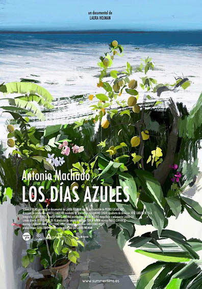 ANTONIO MACHADO. LOS DÍAS AZULES ANTONIO MACHADO. LOS DÍAS AZULES