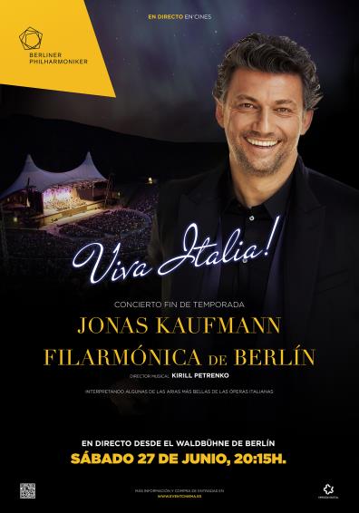 VIVA ITALIA, FILARMÓNICA DE BERLÍN & JONAS KAUFMAN