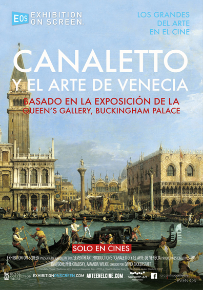 CANALETTO Y EL ARTE DE VENECIA CANALETTO Y EL ARTE DE VENECIA