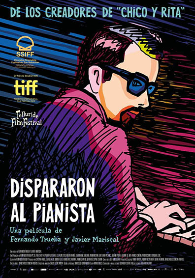 DISPARARON AL PIANISTA (THEY SHOT THE PIANO PLAYER