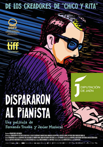 DISPARARON AL PIANISTA (THEY SHOT THE PIANO PLAYER DISPARARON AL PIANISTA (THEY SHOT THE PIANO PLAYER