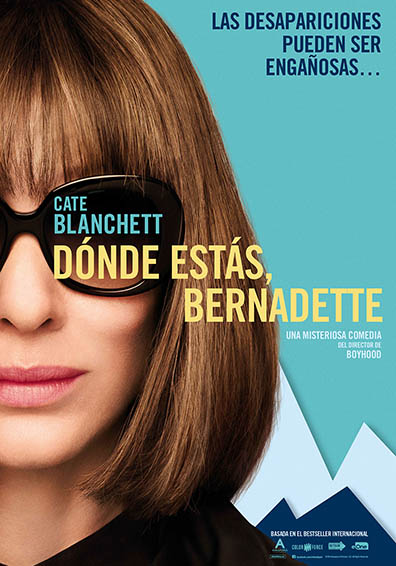 WHERE´D YOU GO, BERNADETTE WHERE´D YOU GO, BERNADETTE