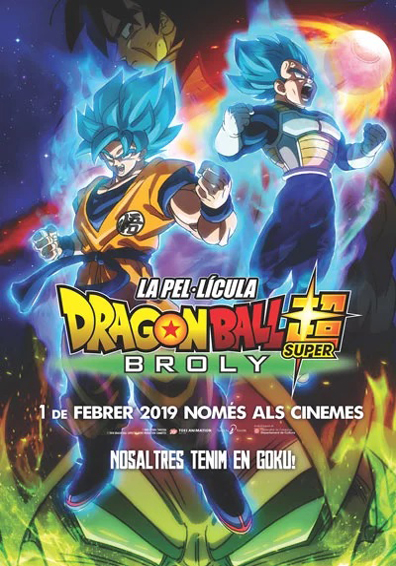 DRAGON BALL SUPER: BROLY DRAGON BALL SUPER: BROLY