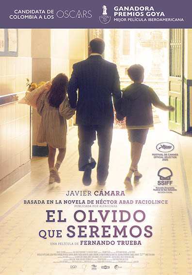EL OLVIDO QUE SEREMOS EL OLVIDO QUE SEREMOS