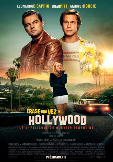 ONCE UPON A TIME IN HOLLYWOOD ONCE UPON A TIME IN HOLLYWOOD