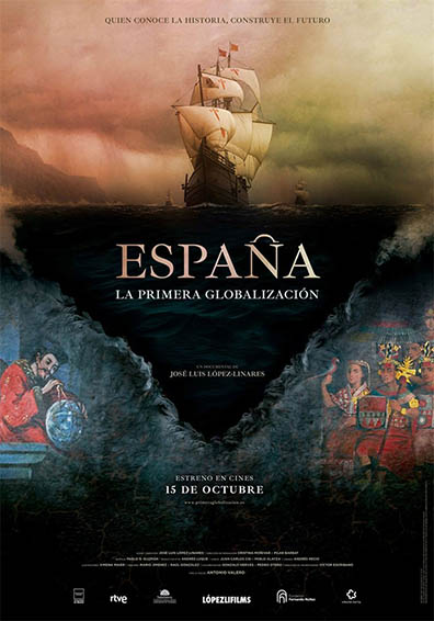 ESPAÑA, LA PRIMERA GLOBALIZACIÓN ESPAÑA, LA PRIMERA GLOBALIZACIÓN
