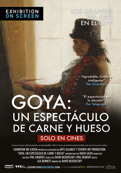 GOYA: UN ESPECTACULO DE CARNE Y HUESO GOYA: UN ESPECTACULO DE CARNE Y HUESO