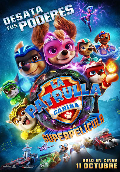 PAW PATROL: THE MIGHTY MOVIE PAW PATROL: THE MIGHTY MOVIE