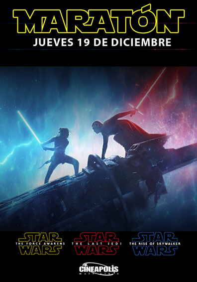 MARATON STAR WARS: EL ASCENSO DE SKYWALKER CINEAPO