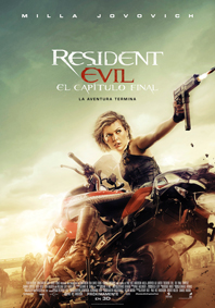 RESIDENT EVIL: THE FINAL CHAPTER RESIDENT EVIL: THE FINAL CHAPTER