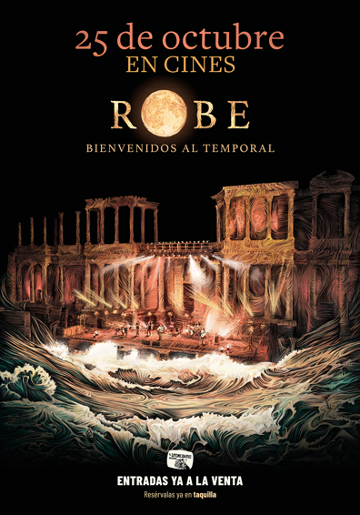 ROBE. BIENVENIDOS AL TEMPORAL ROBE. BIENVENIDOS AL TEMPORAL