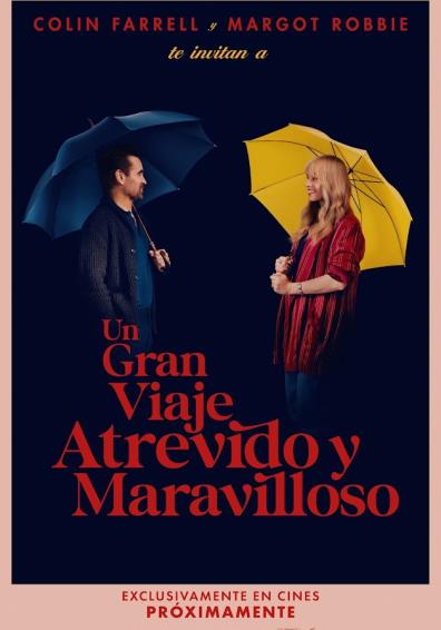 UN GRAN VIAJE ATREVIDO Y MARAVILLOSO
